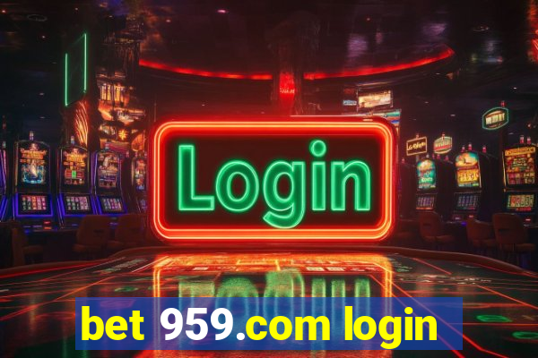 bet 959.com login